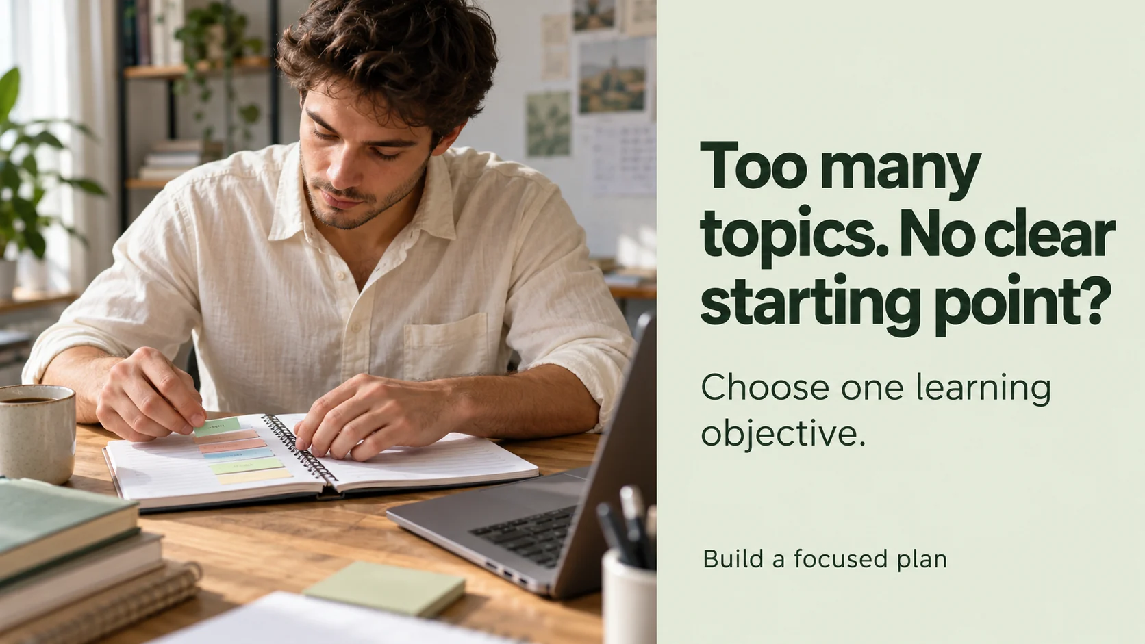 Adult student choosing one learning objective for a focused study session